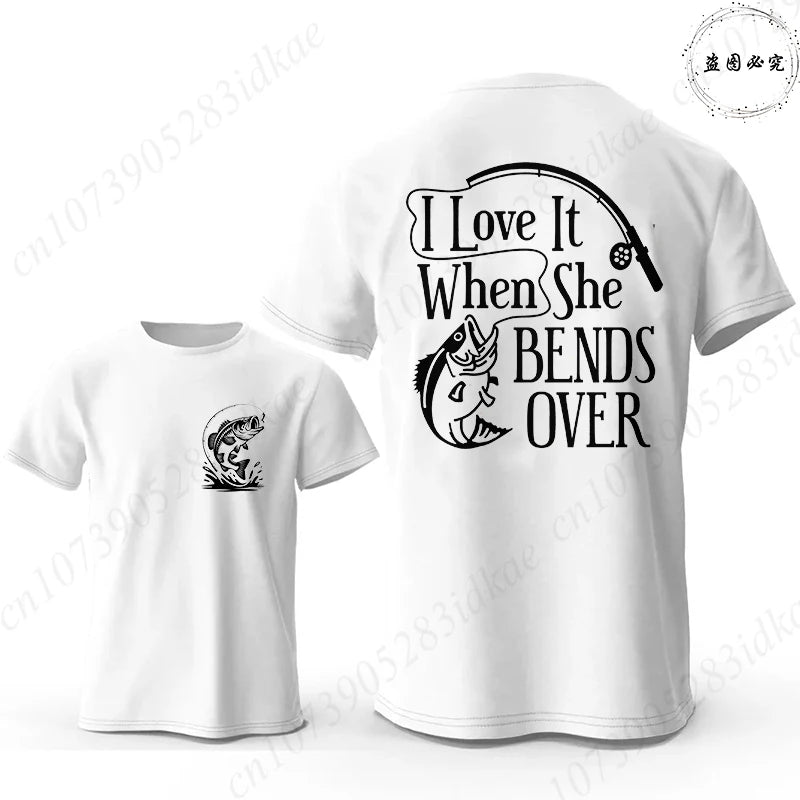 I Love It When She Bends Over Fishing T-Shirt for Men, Funny Graphic Tee, Casual Short Sleeve O Neck Tops, Harajuku Streetwear