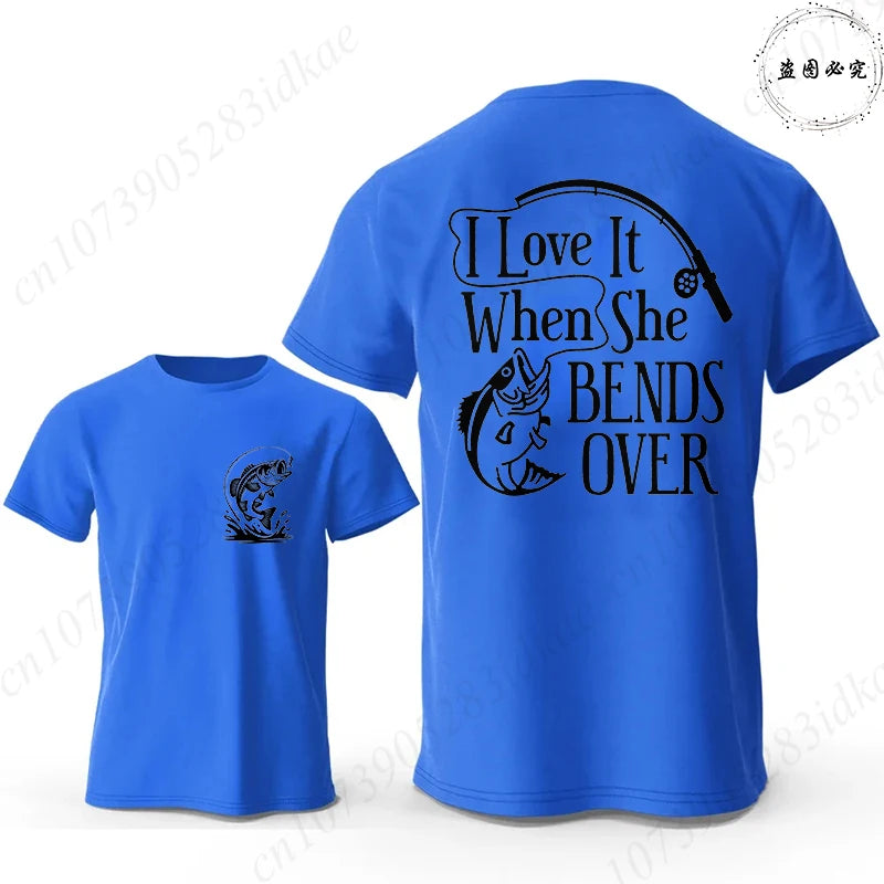 I Love It When She Bends Over Fishing T-Shirt for Men, Funny Graphic Tee, Casual Short Sleeve O Neck Tops, Harajuku Streetwear