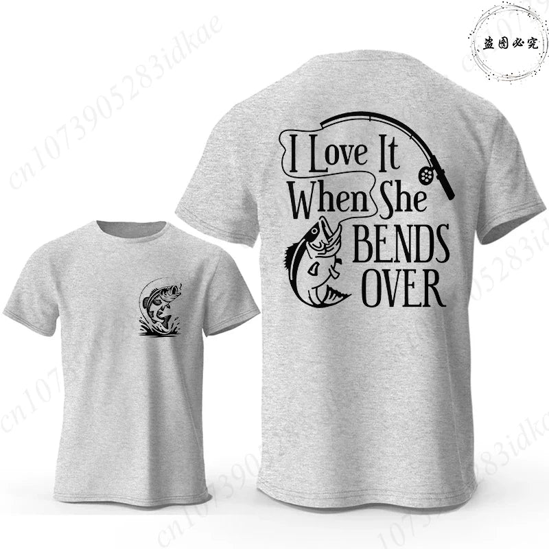 I Love It When She Bends Over Fishing T-Shirt for Men, Funny Graphic Tee, Casual Short Sleeve O Neck Tops, Harajuku Streetwear