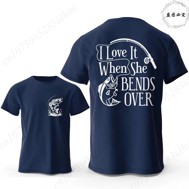 I Love It When She Bends Over Fishing T-Shirt for Men, Funny Graphic Tee, Casual Short Sleeve O Neck Tops, Harajuku Streetwear