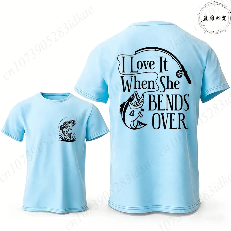 I Love It When She Bends Over Fishing T-Shirt for Men, Funny Graphic Tee, Casual Short Sleeve O Neck Tops, Harajuku Streetwear