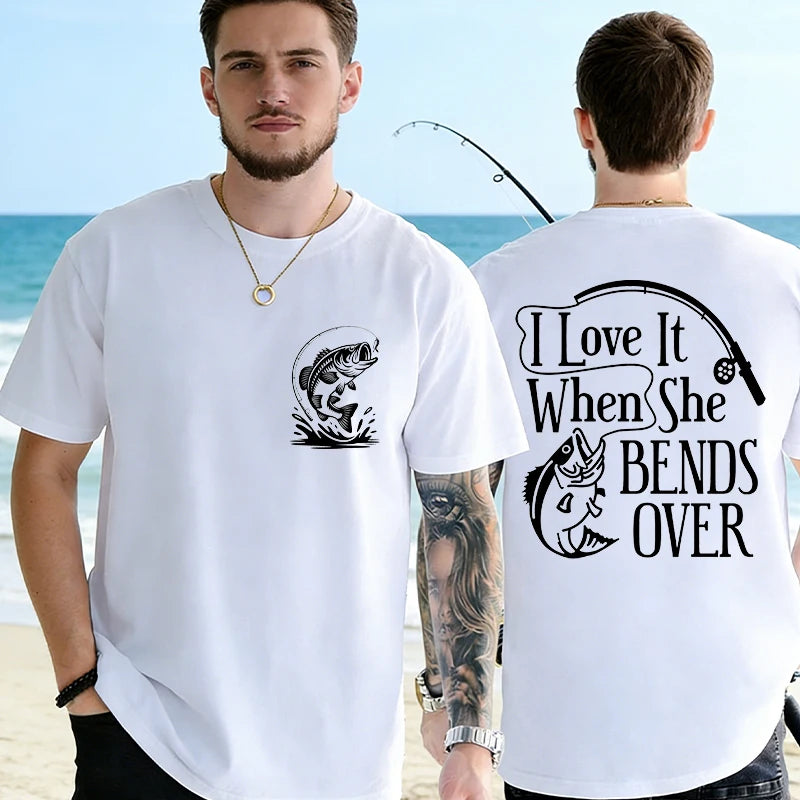 I Love It When She Bends Over Fishing T-Shirt for Men, Funny Graphic Tee, Casual Short Sleeve O Neck Tops, Harajuku Streetwear